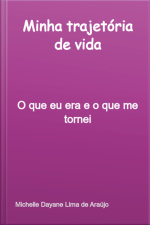 Minha Trajetória De Vida