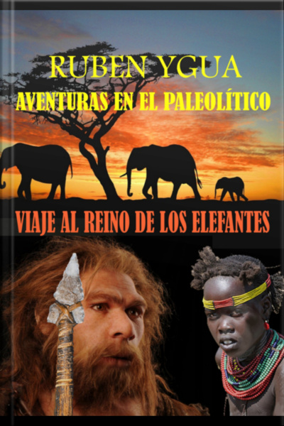 Viaje Al Reino De Los Elefantes