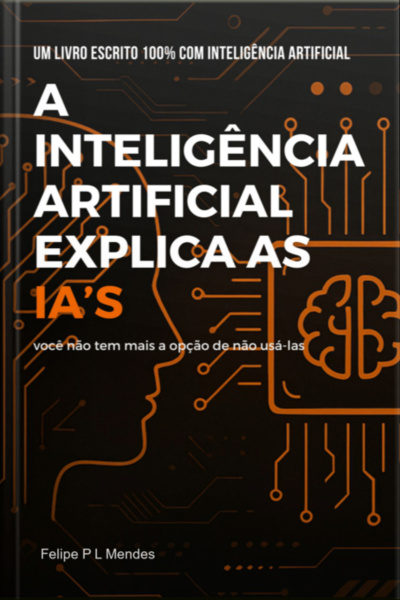 A Inteligência Artificial Explica As Ias