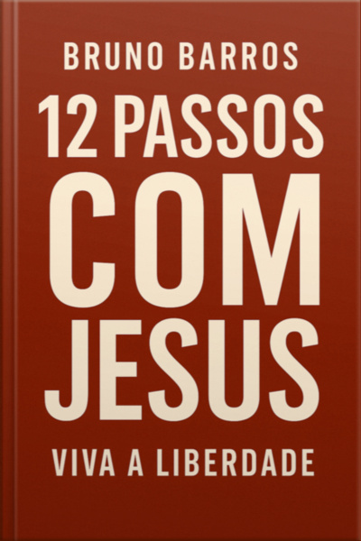 12 Passos Com Jesus