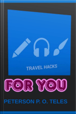 Travel Hacks For You