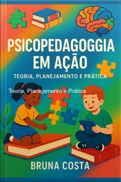 Psicopedagogia Em Ação:
