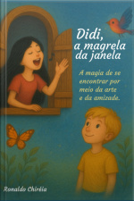 Didi, A Magrela Da Janela