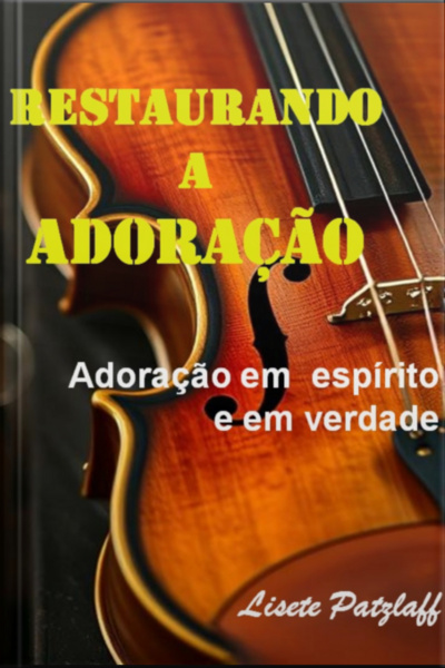 Restaurando A Adoração
