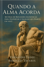 Quando A Alma Acorda