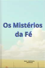 Os Mistérios Da Fé