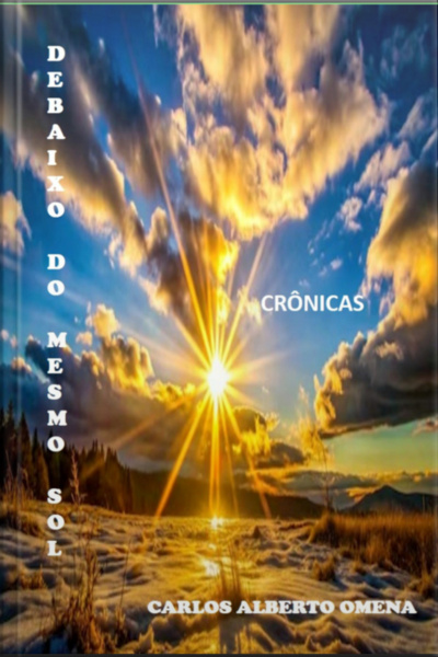 Debaixo Do Mesmo Sol