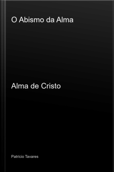 O Abismo Da Alma