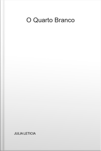 O Quarto Branco