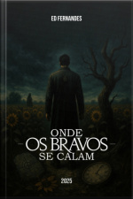 Onde Os Bravos Se Calam