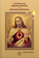 Coletânea De Rezas Fortes E Antigos Feitiços