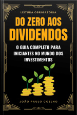 Do Zero Aos Dividendos