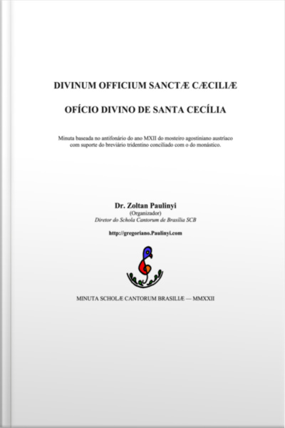Ofício Divino De Santa Cecília (divinum Officium Sanctae Caeciliae)