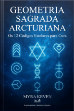 Geometria Sagrada Arcturiana