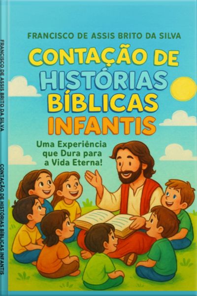 Contação De Histórias Bíblicas Infantis