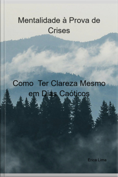 Mentalidade À Prova De Crises: