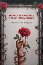 Da Maior Angustia A Mais Linda Poesia