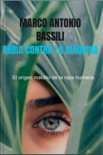 Rabia Contra La Máquina