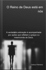 O Reino De Deus Está Em Nós