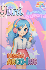 Yuni - Missão Arco-iris