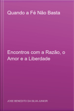 Quando A Fé Não Basta