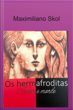 Os Hermafroditas