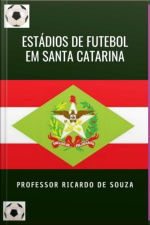 Estádios De Futebol De Santa Catarina