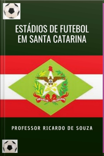 Estádios De Futebol De Santa Catarina