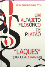 Um Alfabeto Filosófico De Platão - Laques