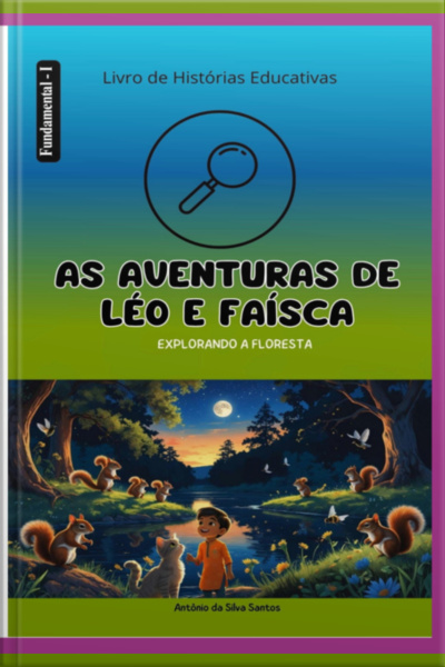 As Aventuras De Léo E Faísca