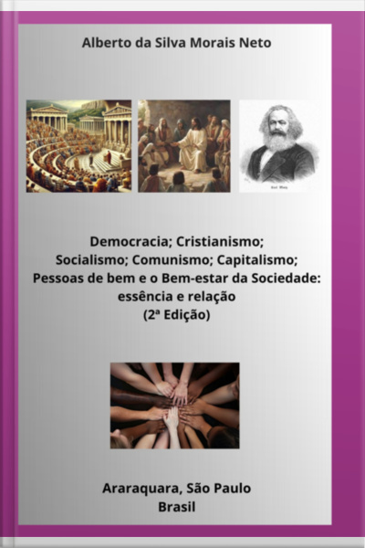 Democracia Cristianismo Socialismo Comunismo Capitalismo Pessoas De Bem E O Bem-estar Da Sociedade