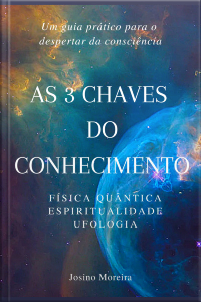 As 3 Chaves Do Conhecimento