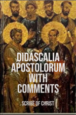 Didascalia Apostolorum With Comments