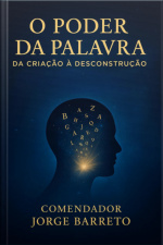 O Poder Da Palavra