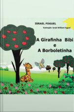 A Girafinha Bibi E A Borboletinha