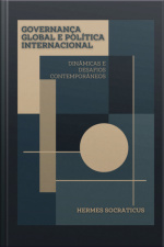 Governança Global E Política Internacional