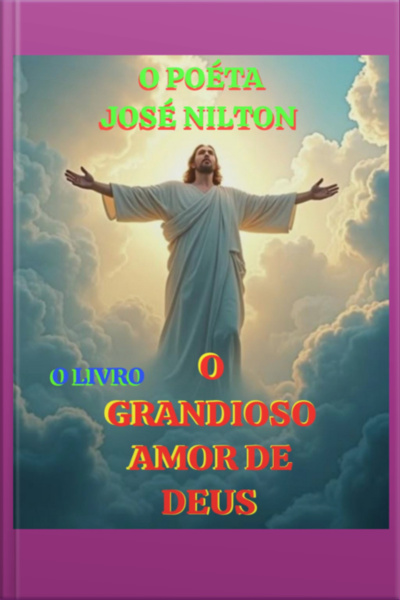 O Grandioso Amor De Deus