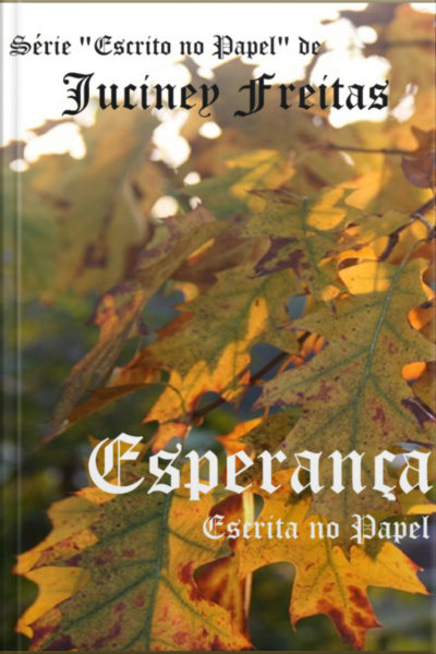 Esperança Escrita No Papel