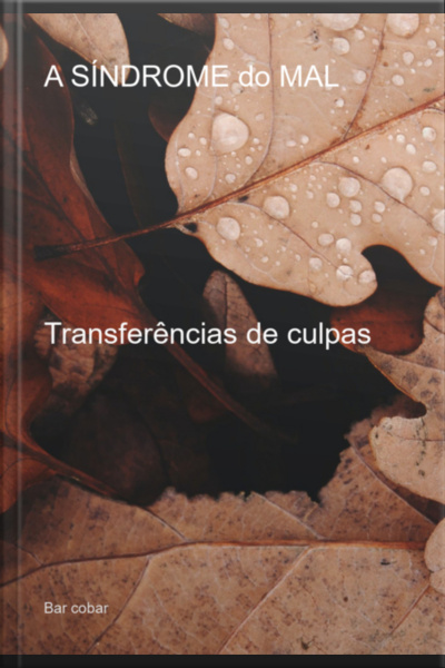 A Síndrome Do Mal