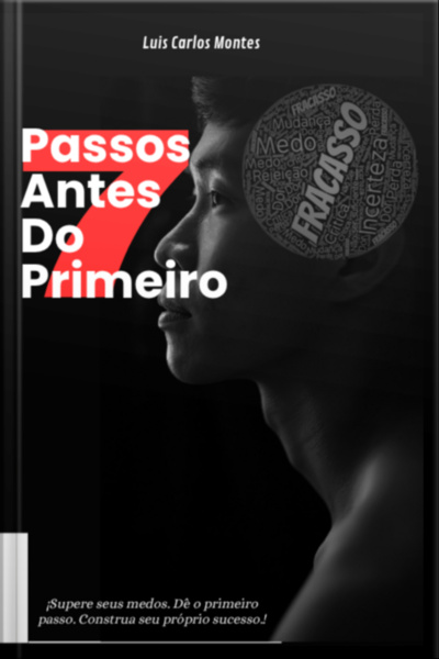 7 Passos Antes Do Primeiro
