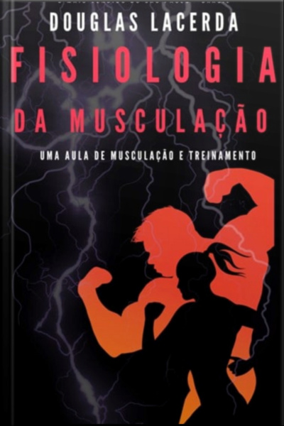 Fisiologia Da Musculação