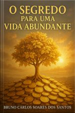 O Segredo Para Uma Vida Abundante