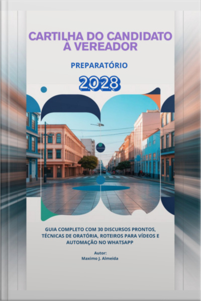 Cartilha Do Candidato À Vereador 2028