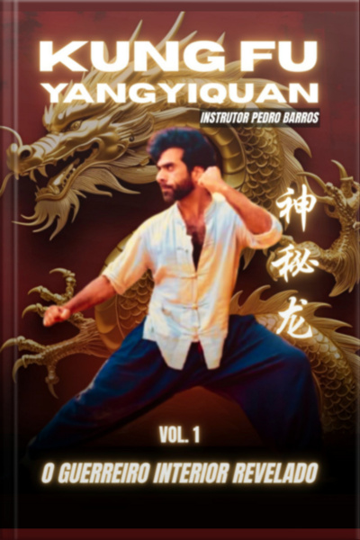 Vol. 1 Kung Fu Yangyiquan
