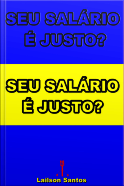 Seu Salário É Justo?
