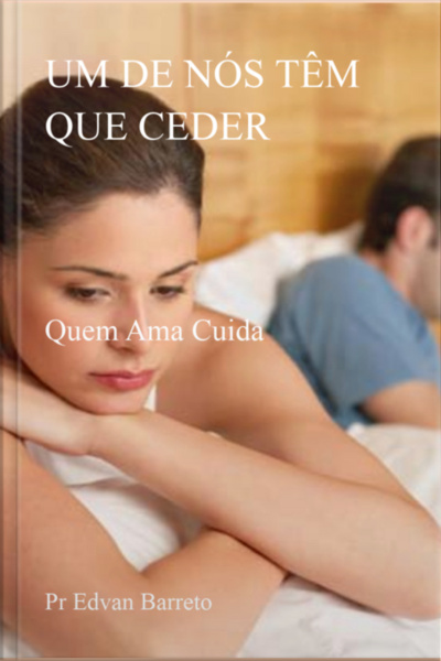 Um De Nós Têm Que Ceder