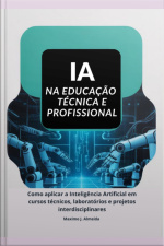 Ia Na Educação Técnica E Profissional