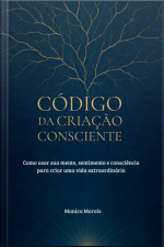 Código Da Criação Consciente