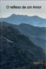 O Reflexo De Um Amor