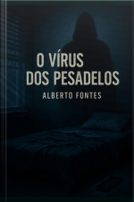 O Vírus Dos Pesadelos